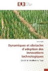 Todje Alpha - Dynamiques et obstacles d'adoption des innovations technologiques