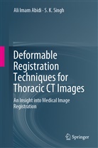 Al Abdi, Ali Abdi, Ali Ima Abdi, Ali Imam Abdi, Al Abidi, Ali Abidi... - Deformable Registration Techniques for Thoracic CT Images