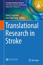 Pau A Lapchak, Paul A Lapchak, Paul A. Lapchak, Yang, Yang, Guoyuan Yang... - Translational Research in Stroke
