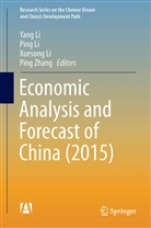 Pin Li, Ping Li, Xuesong Li, Yang Li, Xuesong Li et al, Ping Zhang - Economic Analysis and Forecast of China (2015)
