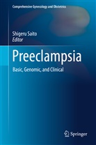 Shiger Saito, Shigeru Saito - Preeclampsia