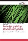 Leonard Chamorro A, Leonardo Chamorro A, Leonardo Chamorro A., Pére, Alexande Pérez Cordero, Alexander Pérez Cordero... - Bacterias endófitas con actividad contra Burkholderia glumae