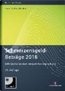 Frank Häcker, Susanne Hacks, Wolfgang Wellner - Schmerzensgeld-Beträge 2018, m. CD-ROM