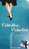 Adriana Trigiani - Valentine, Valentine