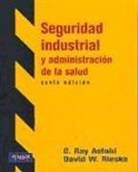 Seguridad industrial y administración de la salud