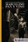 Marcelino Pan y Vino