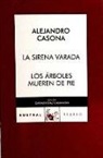Alejandro Casona - La sirena varada