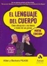 Allan Pease, Barbara Pease - El lenguaje del cuerpo : cómo interpretar a los demás a través de sus gestos