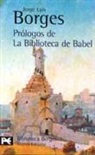 Jorge Luis Borges - Prólogos de La Biblioteca de Babel