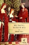 César Vidal - Yo, Isabel la Católica