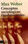 Max Weber - Conceptos sociológicos fundamentales