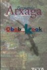 Bernardo Atxaga - Obabakoak