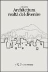 Fabrizio Foti - Architettura realtà del divenire