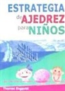 ESTRATEGIAS DE AJEDREZ PARA NIÑOS