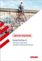 Hennin Aubel, Henning Aubel, Hans-Karl (Dr. Biedert, Hans-Karl (Dr.) Biedert, Wo Grössl - Abitur-Training - Geschichte Nordrhein-Westfalen. Bd.2