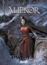 Arnaud Delalande, Simon Mogavino, Simona Mogavino, Carlos Gomez - Königliches Blut - Alienor, Die Schwarze Legende. Bd.5. Bd.5