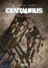 Zoran Janjetov, Léo, Rodolph, Rodolphe, Zoran Janjetov - Centaurus - Trügerisches Land. Bd.3