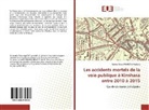 Martin Chico Wantetila Kinkela - Les accidents mortels de la voie publique à Kinshasa entre 2010 à 2015