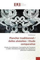 Hamdi Bannour - Plancher traditionnel / dalles alvéolées : Etude comparative