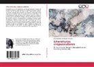 Laura Beatriz Uzcátegui Moncada - Literaturas crepusculares