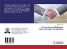 Samir Abuznaid - Organizational Behavior from an Islamic Perspective