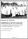 Maurizio Pincherle - Cronaca di un esilio. Un pediatra ebreo tra persecuzione e sofferto rientro (1938-1946)