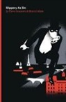 Marcel Allain, Pierre Souvestre - Slippery As Sin