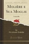 Gerolamo Rovetta - Molière e Sua Moglie