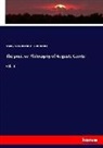 August Comte, Auguste Comte, Frederi Harrison, Frederic Harrison, Harri Martineau, Harriet Martineau - The positive Philosophy of Auguste Comte