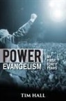 Tim Hall - Power Evangelism