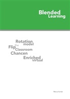 Marcus Kuntze - Blended Learning