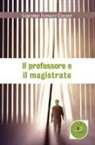 Giacomo Romano Davare - Il professore e il magistrato