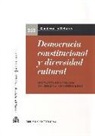 Asociación de Letrados del Tribunal Constitucional, Jornadas de Letrados del Tribunal Constitucional - Democracia constitucional y diversidad cultural : actas de las XXI Jornadas de Letrados del Tribunal Constitucional : celebrado del 5 al 7 de noviembre 2015, en Cuenca