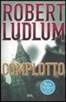 Robert Ludlum - Complotto