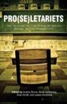 Audrey Burns, Alicia Landsberg, Evan Smith - Pro(se)letariets