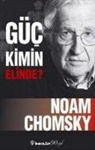 Noam Chomsky - Güc Kimin Elinde