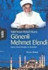 Recep Akakus - Gönenli Mehmed Efendi
