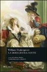 William Shakespeare, G. Baldini - La dodicesima notte. Testo inglese a fronte