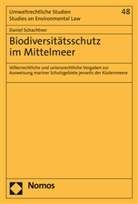 Daniel Braun, Daniel Schachtner - Biodiversitätsschutz im Mittelmeer