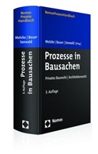 Günte Bauer, Günter Bauer, Gerd Motzke, Thomas Seewald - Prozesse in Bausachen