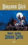Robert Jordan - Dünyanin Gözü 1. Cilt, Ciltli