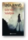 Linda Howard - Gözler Yalan Söylediginde