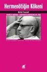 Michel Foucault - Hermenötigin Kökeni