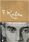 Franz Kafka - Bir Köpegin Arastirmalari