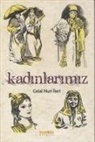 Celal Nuri ileri - Kadinlarimiz
