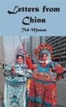 Ted Mason - Letters From China