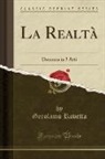Gerolamo Rovetta - La Realtà