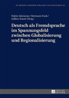 Pakini Akkramas, Hermann Funk, Salifou Traoré - Deutsch als Fremdsprache im Spannungsfeld zwischen Globalisierung und Regionalisierung