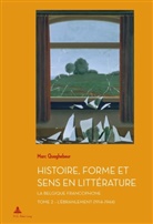 Marc Quaghebeur, Marc Quaghebeur - Histoire, Forme et Sens en Littérature