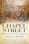 SHEILA BRADY - Chapel Street
